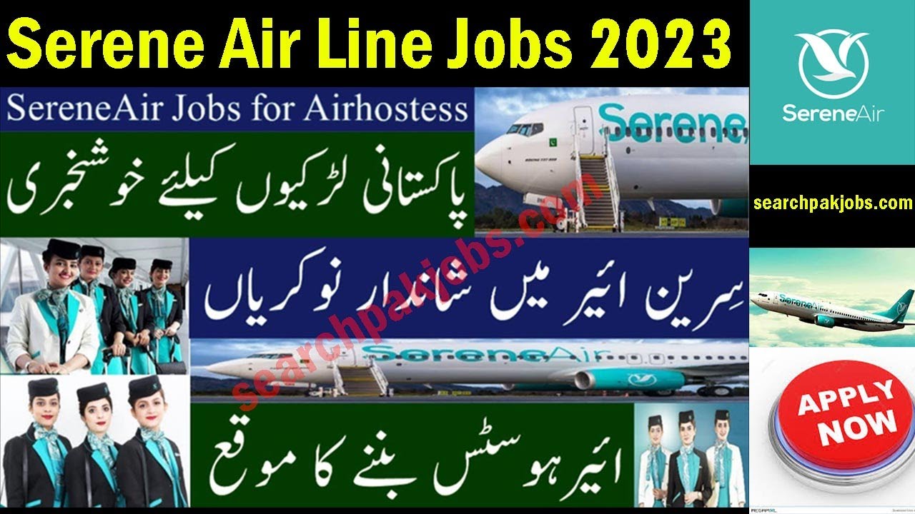 New Airline Jobs 2023 Today Airport Airline Jobs 2023 Serene Air Air hostess Job 2023 new