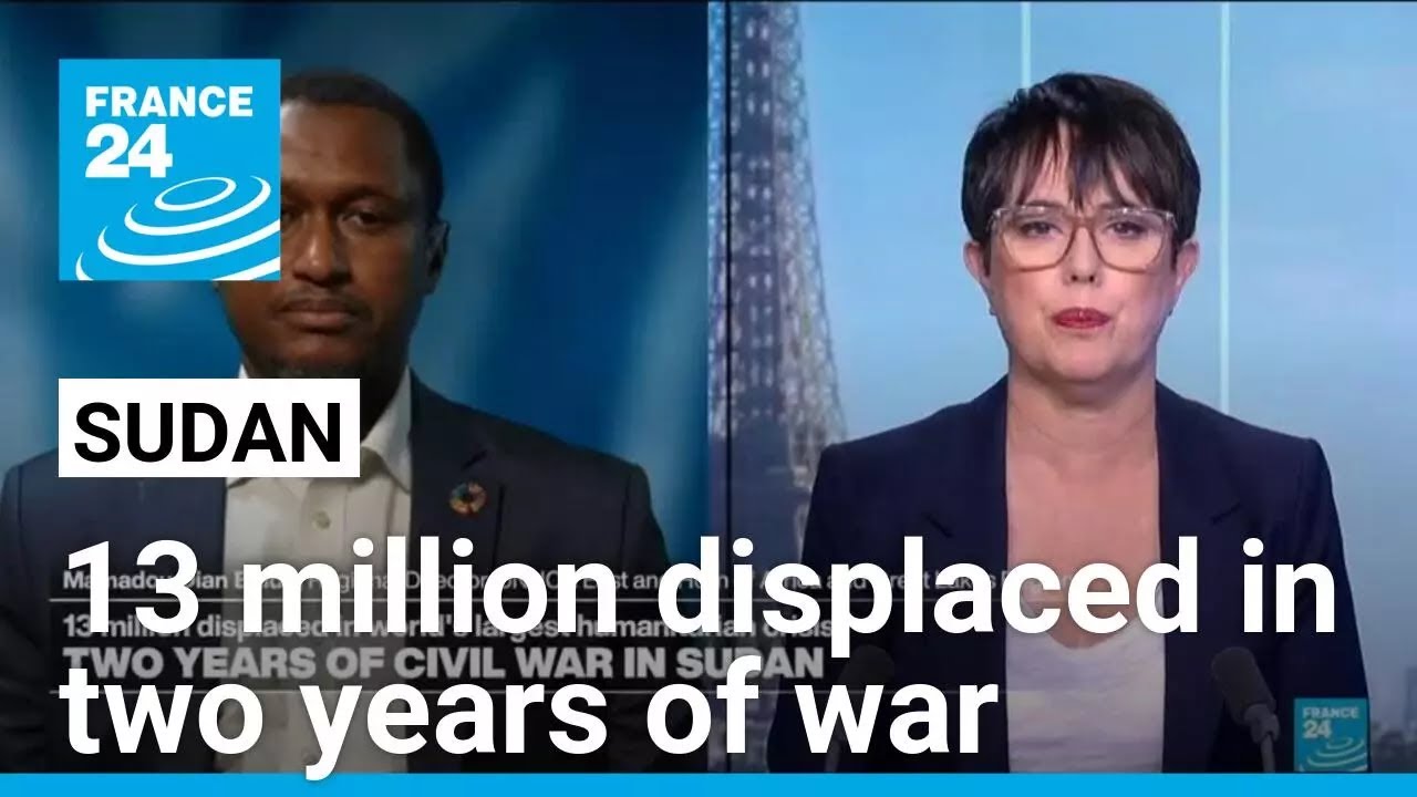 Sudan: 13 million displaced in world’s largest humanitarian crisis • FRANCE 24 English