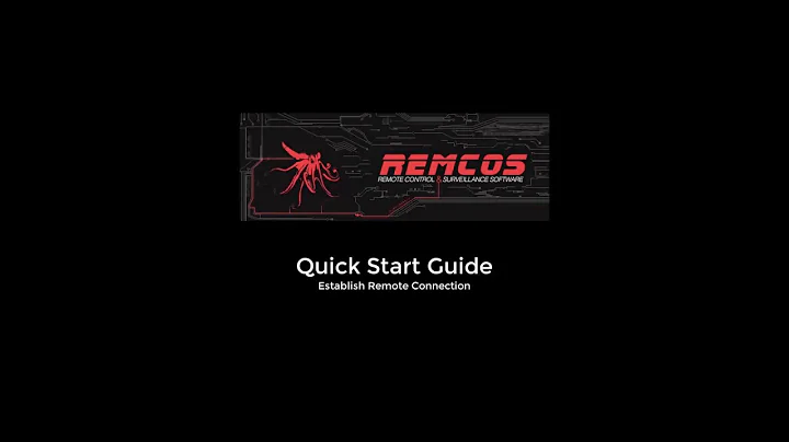 Remcos | QuickStart Guide (old versions)