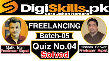 Digiskills Freelancing Quiz No.04 Batch-05 Solved | Digiskills 2.0 Freelancing Course