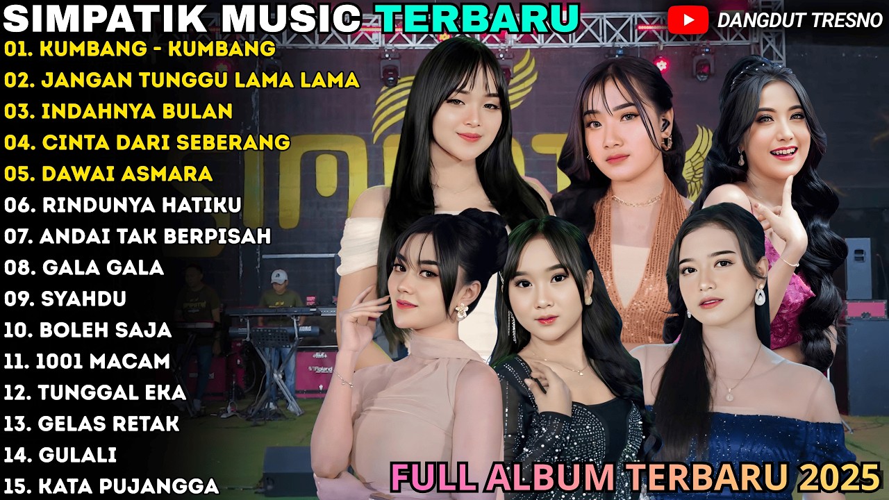 KUMBANG KUMBANG - JANGAN TUNGGU LAMA LAMA - Irwan Ft Fira - SIMPATIK MUSIC FULL ALBUM TERBARU 2026