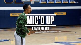 Mic'd Up: Shaka Smart | First Official Practice