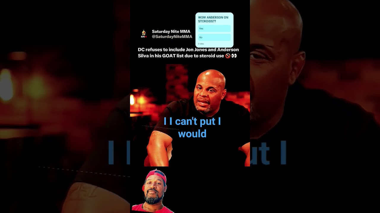 Why Jon Jones and Anderson Silva Missed DC's GOAT List