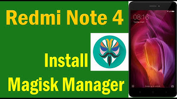 Magisk Manager Install - How to Install Magisk Manager on Redmi Note 4 | atfe tech