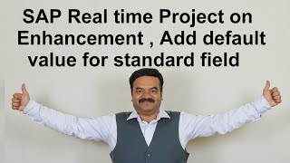 SAP Enhancement Project Add default value