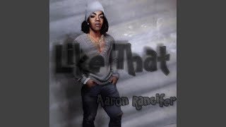 Like That