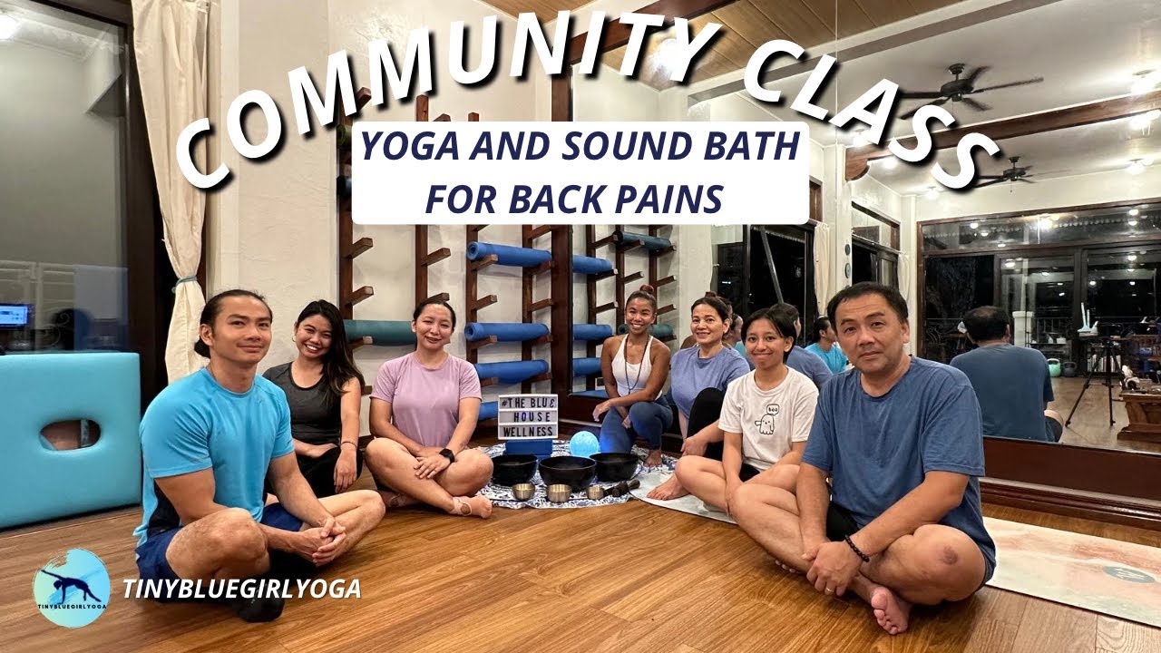 Yoga and Sound Bath for Back Pains YouTube