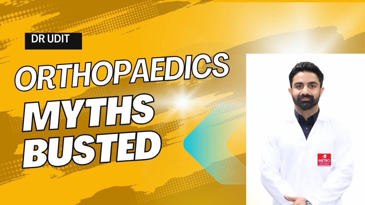 Orthopaedic Myths Busted