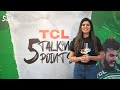 TCL 5 Talking Points Promo