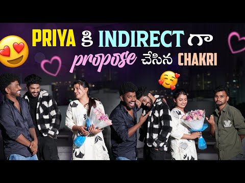 Priya కి Indirect గా propose చేసిన Chakri