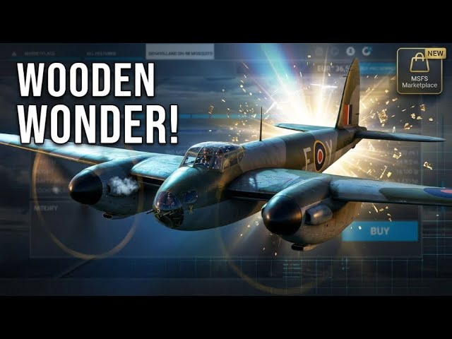 MSFS DH98 Mosquito marketplace review
