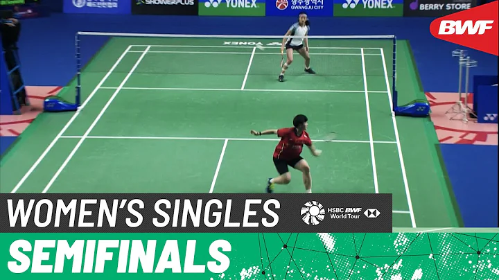 GWANGJU YONEX Korea Masters 2022 | He Bing Jiao (CHN) [4] vs. An Seyoung (KOR) [2] | Semifinals - DayDayNews