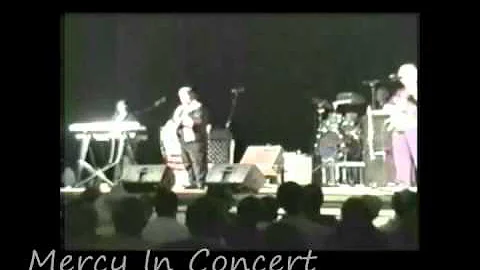 Mercy In Concert
