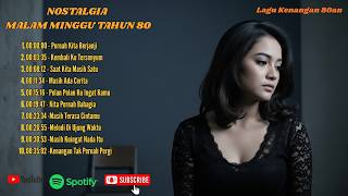 Kenangan Manis 80an Penuh Rindu - Lagu Memori 80an Terbaru