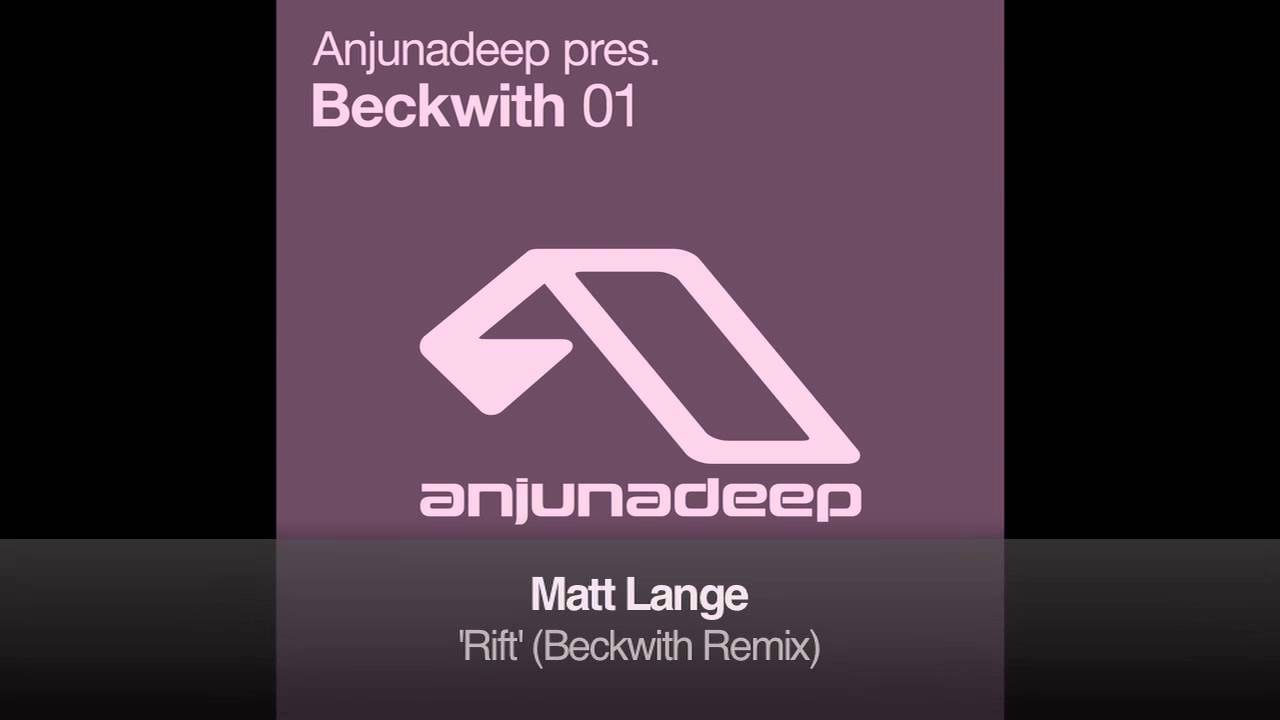 Anjunadeep pres. Beckwith 01