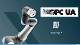 🚀@UniversalRobotsVideo -  🚀 OPC UA meets PolyScope X on Universal Robot