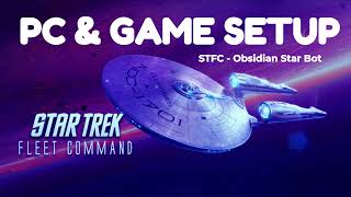 PC & Game setup - OSB STFC BOT