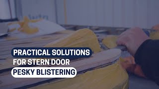 Confronting Corrosion: Practical Solution for Stern Door Pesky Blisters | ptw Shipyard