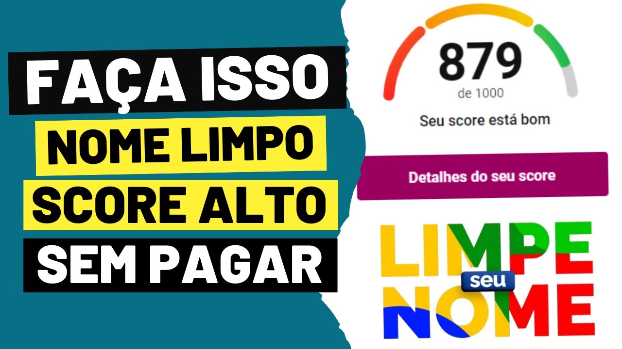 COMO LIMPAR O NOME SEM PAGAR A DÍVIDA E AUMENTAR SEU SCORE NO SERASA ...