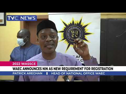 NIN Is Compulsory For 2022 WASSCE Registration - WAEC