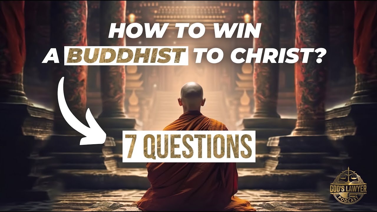 What Do Buddhist Believe & How To Share The Gospel With Them?
