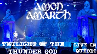 Amon Amarth - Twilight Of The Thunder God Live in Québec