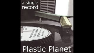 Plastic Planet - Policeman