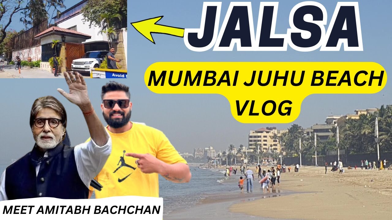 Mumbai Juhu Beach Vlog Bollywood Celebrity Homes Tour in JUHU Meet