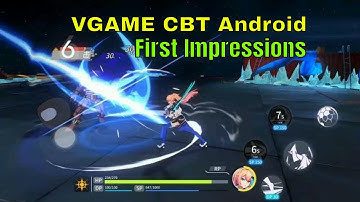 VGAME CBT Android Gameplay: First Impressions!