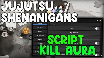 [⚔️NEW] Jujutsu Shenanigans BEST Script Kill Aura, God Mode & MORE - Roblox 2025