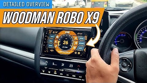 Woodman Robo X9 Android Car Stereo System | Detailed Settings and User Interface Overview |