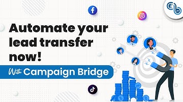 Stop Losing Leads! Automate Social Media to CRM with Campaign Bridge
