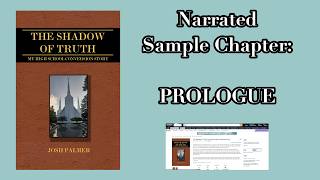 Sample Chapter | The Shadow of Truth: My High School Conversion Story (Prologue) @jamovies8408