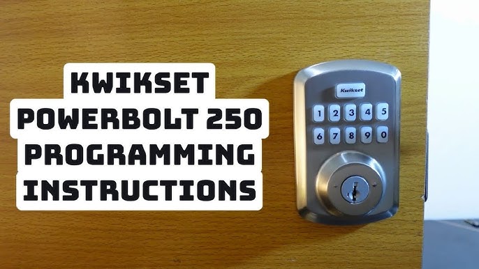 Kwikset Powerbolt 250 Troubleshooting: Quick Fixes and Tips