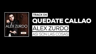 4. Alex Zurdo - Quedate Callao - (Así son las cosas) chords