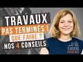 Travaux pas termins  laide  que faire  nos 4 conseils   soussens avocats