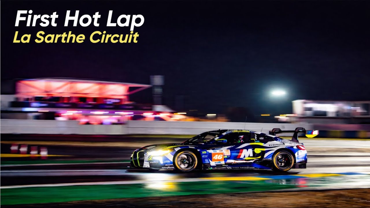 First lap around La Sarthe Circuit(Le Mans) at night on the BMW46 LMGT3 ( LMU )