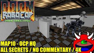 Robocop Doom 2: Prime Directives - MAP10 OCP HQ - 100% Secrets