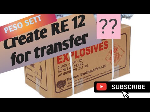 How to create RE-12 for Transfer at petroleum and Explosives Safety Organisation (PESO)
