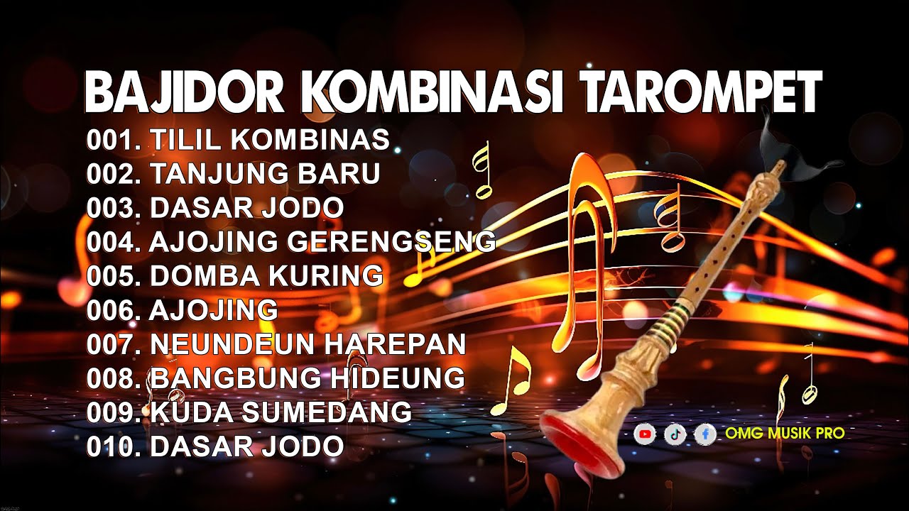 ALBUM BAJIDOR KOMBINASI TAROMPET PALING WETAK