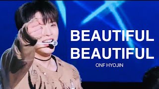 [ONF HYOJIN/온앤오프 효진 직캠] Beautiful Beautiful_240521_Open Concert