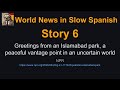 World News in Slow Spanish — Apr 22, 2026 PM | Donald Trump, Iran, Strait of Hormuz