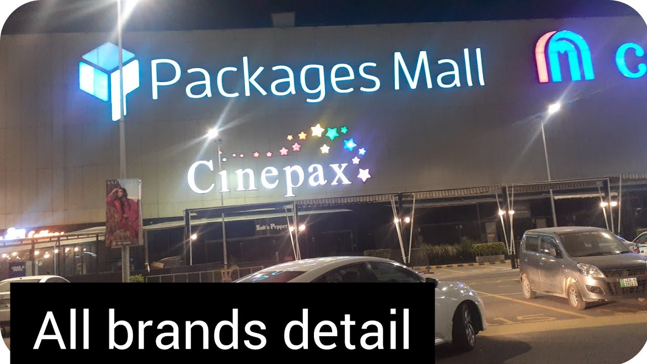 packages mall lahore/largest shopping mall in lahore with all brands ...