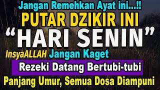 MUSTAJAB..!! PUTAR DZIKIR INI JANGAN KAGET REZEKI DATANG BERTUBI TUBI | Panjang Umur & Dosa Diampuni