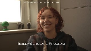 A Documentary Journey with the Bailey Scholars Program