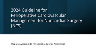CARDIAC EVALUATION FOR NON-CARDIAC SURGERY NCS 2024