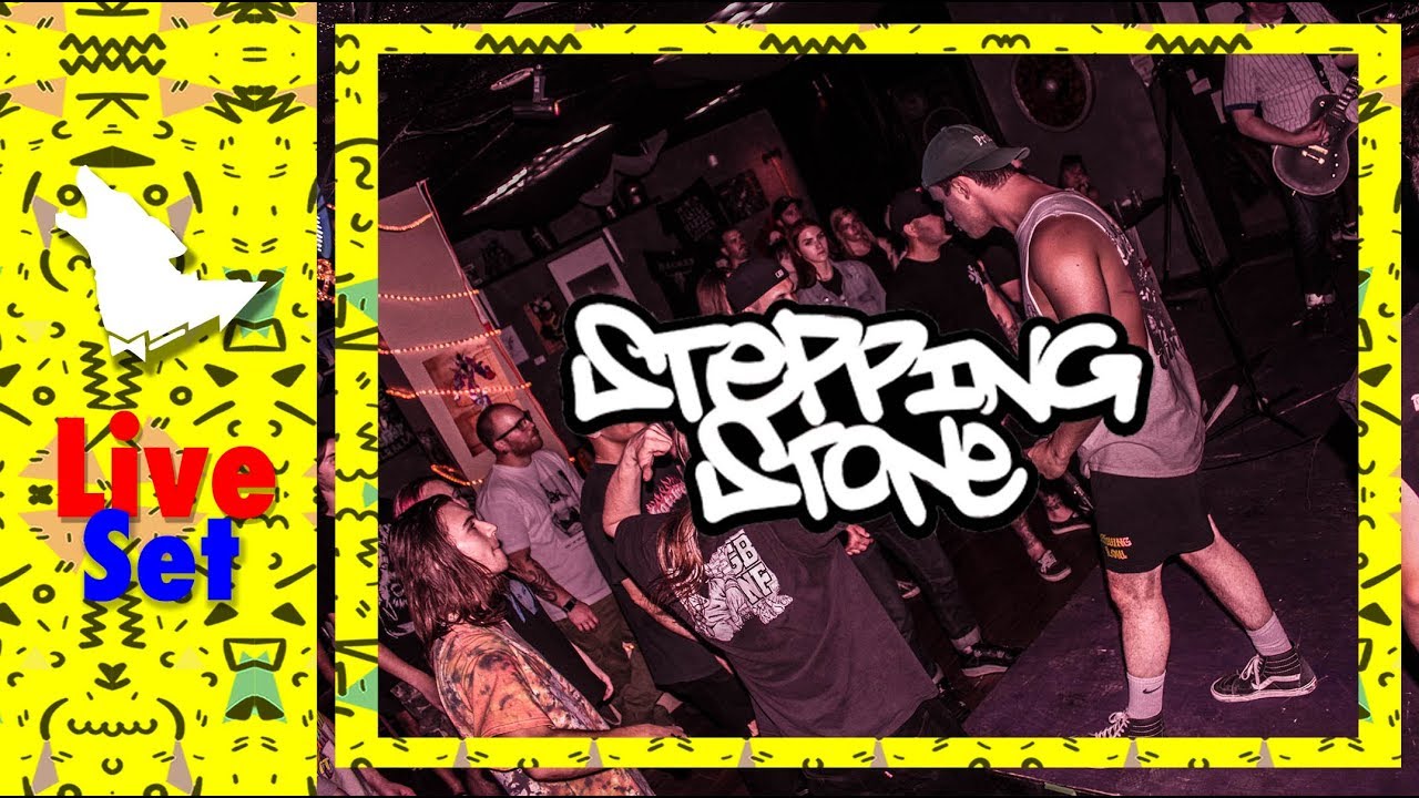 Live Set || Stepping Stone || June 26th, 2k17