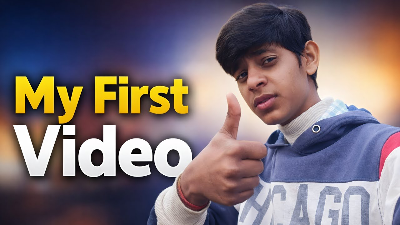 MY FIRST VIDEO 🔥 - YouTube