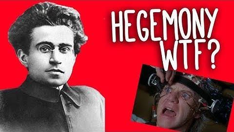 Hegemonie: WTF? Een inleiding tot Gramsci en culturele hegemonie