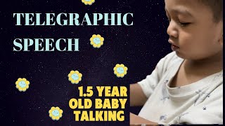 My 1.5 year old started communicating| telegraphic speech| #babyboy #communication #toddlerlife #2k